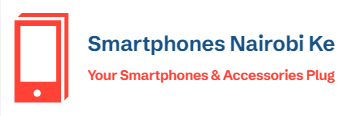 SmartPhones Fiti Kenya